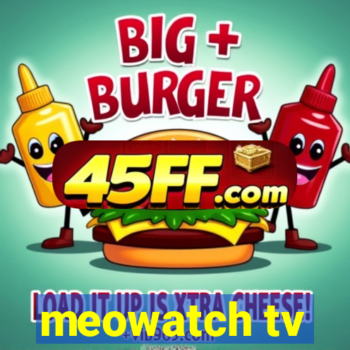 meowatch tv